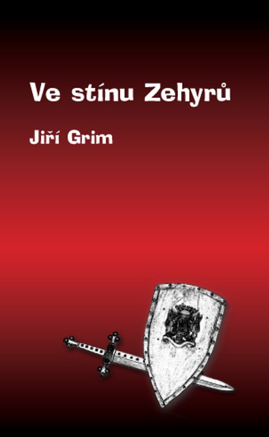 Ve stínu Zehyrů -  Jiří Grim