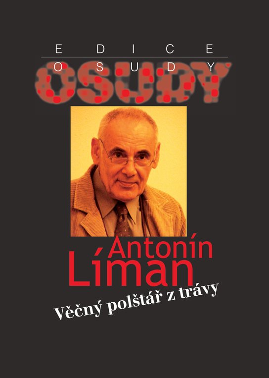 Věčný polštář z trávy -  Antonín Líman