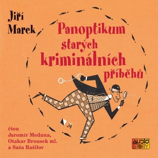 Panoptikum starých kriminálních příběhů -  Jiří Marek