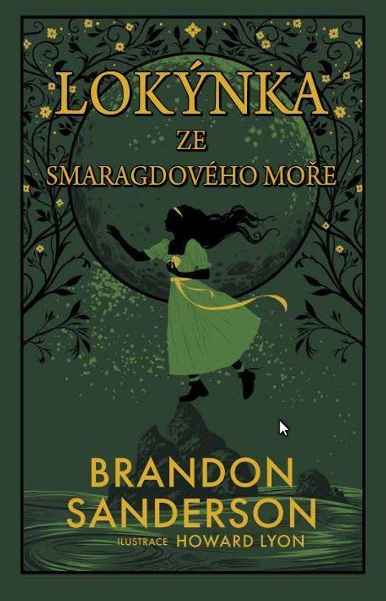 Lokýnka ze Smaragdového moře -  Brandon Sanderson