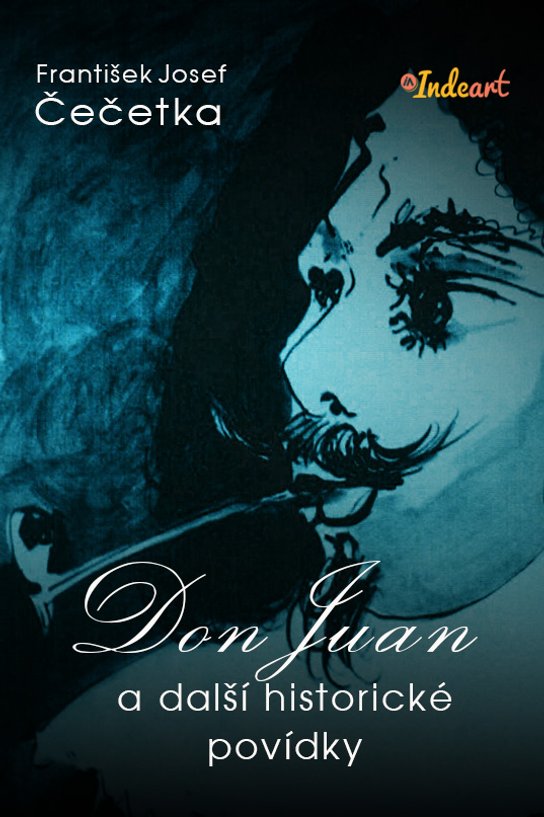 Don Juan -  František Josef Čečetka