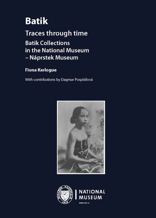 Batik. Traces through time -  Fiona Kerlogue