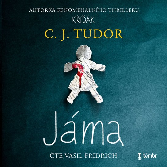 Jáma -  C. J. Tudor