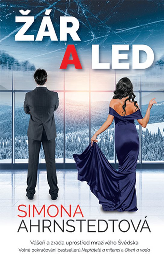 Žár a led -  Simona Ahrnstedt