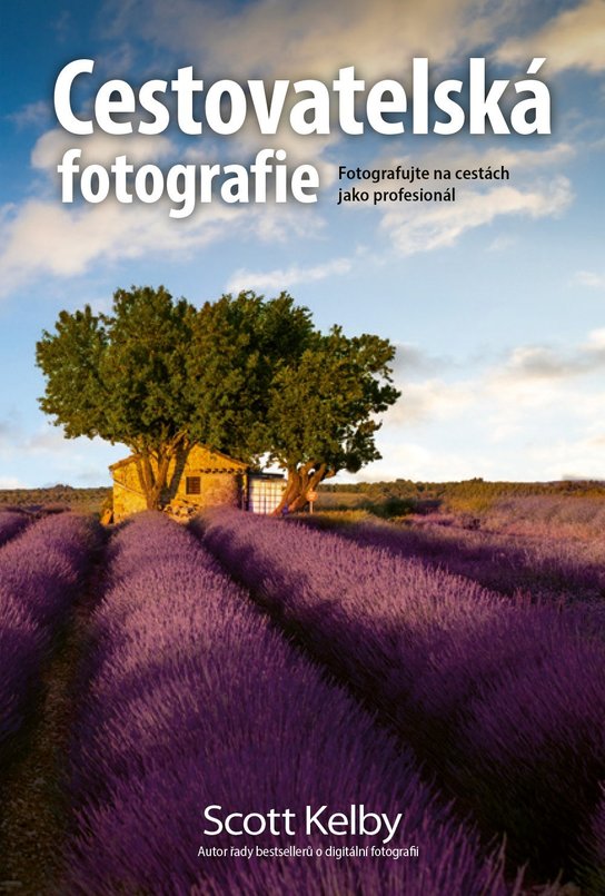 Cestovatelská fotografie - Scott Kelby