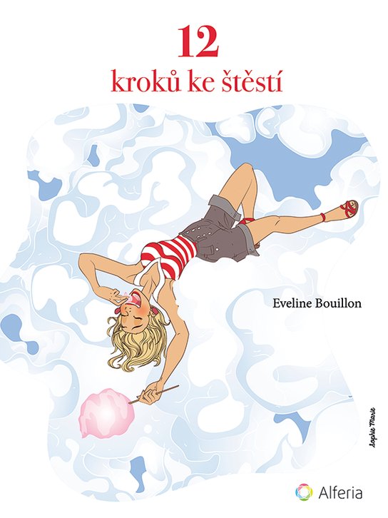 12 kroků ke štěstí -  Eveline Bouillon