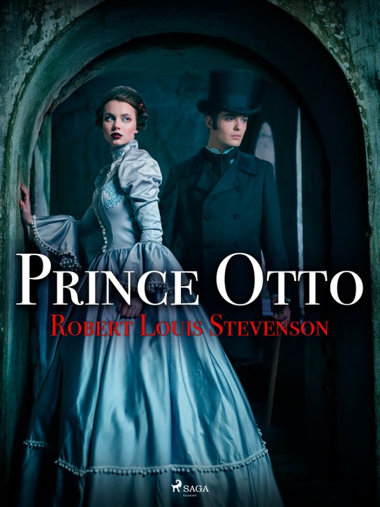 Prince Otto -  Robert Louis Stevenson
