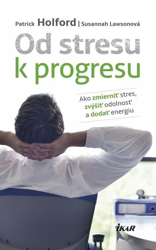 Od stresu k progresu -  Susannah Lawsonová
