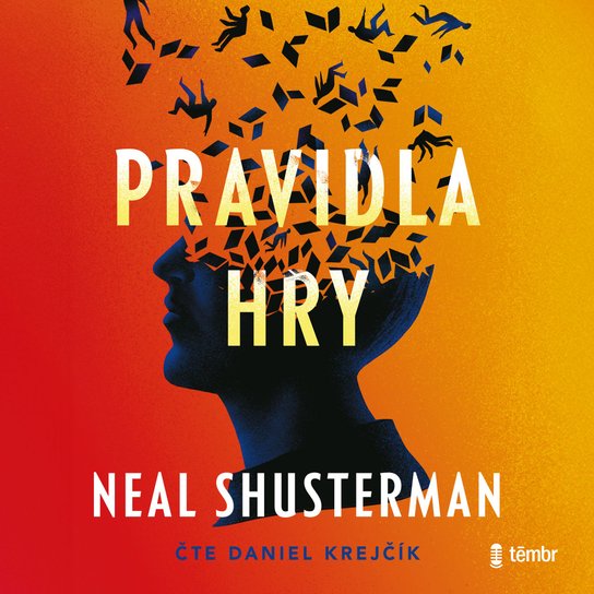 Pravidla hry -  Neal Shusterman