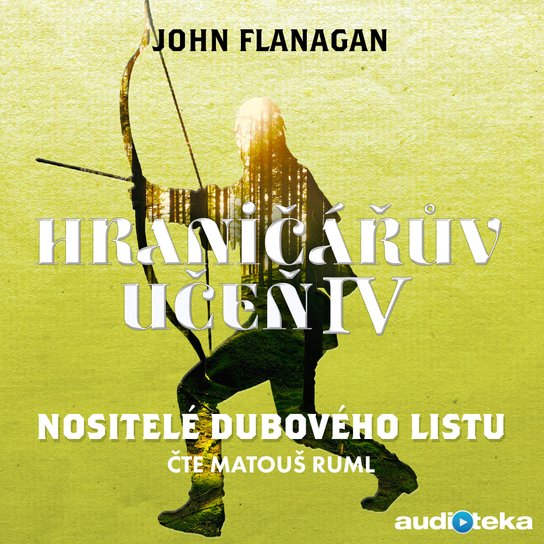 Nositelé dubového listu -  John Flanagan