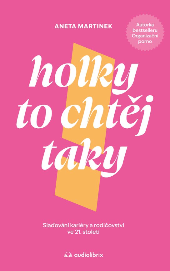 Holky to chtěj taky -  Aneta Martinek