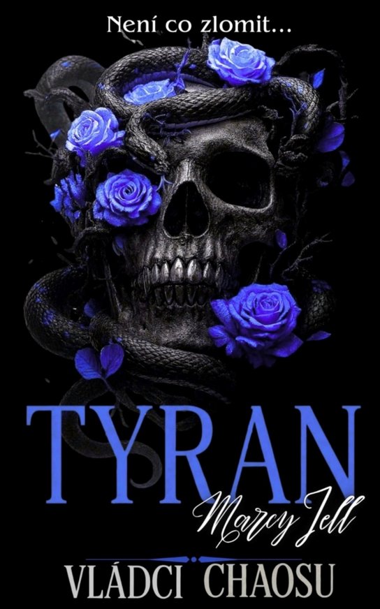Tyran -  Marcy Jell