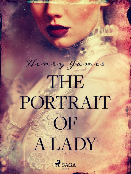 The Portrait of a Lady -  Henry James