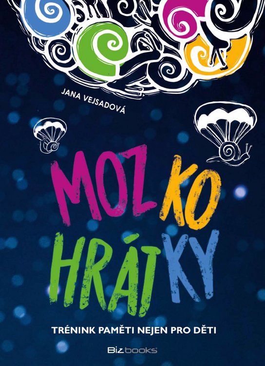 Mozkohrátky -  Jana Vejsadová