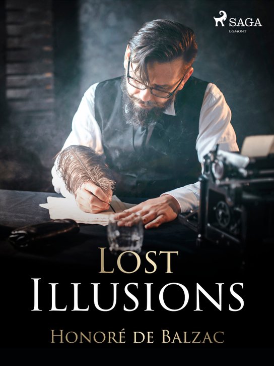 Lost Illusions -  Honoré De Balzac