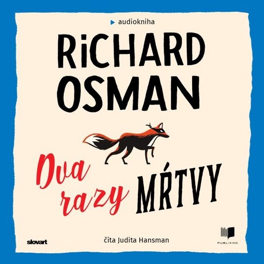 Dva razy mŕtvy -  Richard Osman
