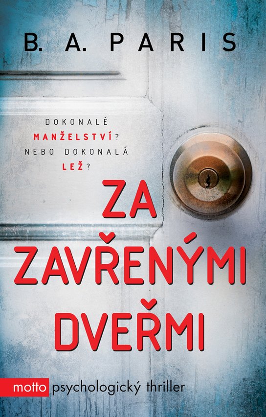 Za zavřenými dveřmi -  B.A. Paris