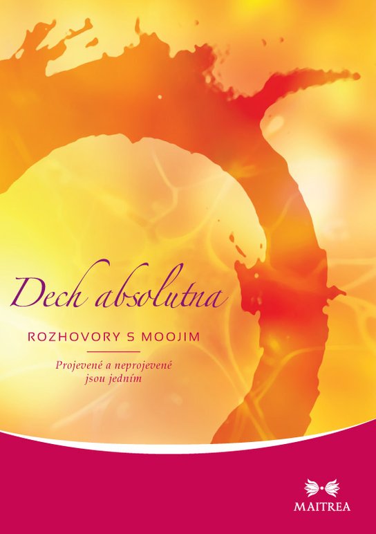 Dech absolutna -  Mooji