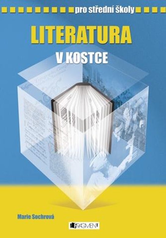 Literatura v kostce pro SŠ -  Milada Housková