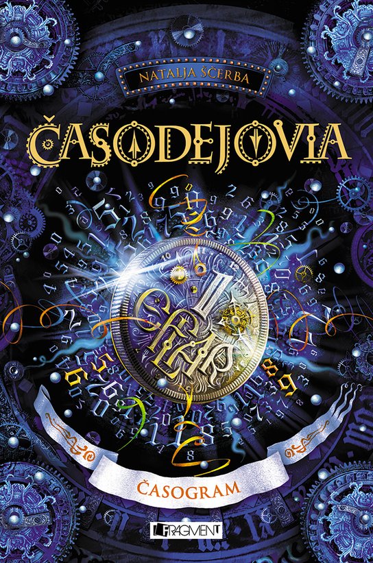 Časodejovia 5 - Časogram -  Natalja Ščerba