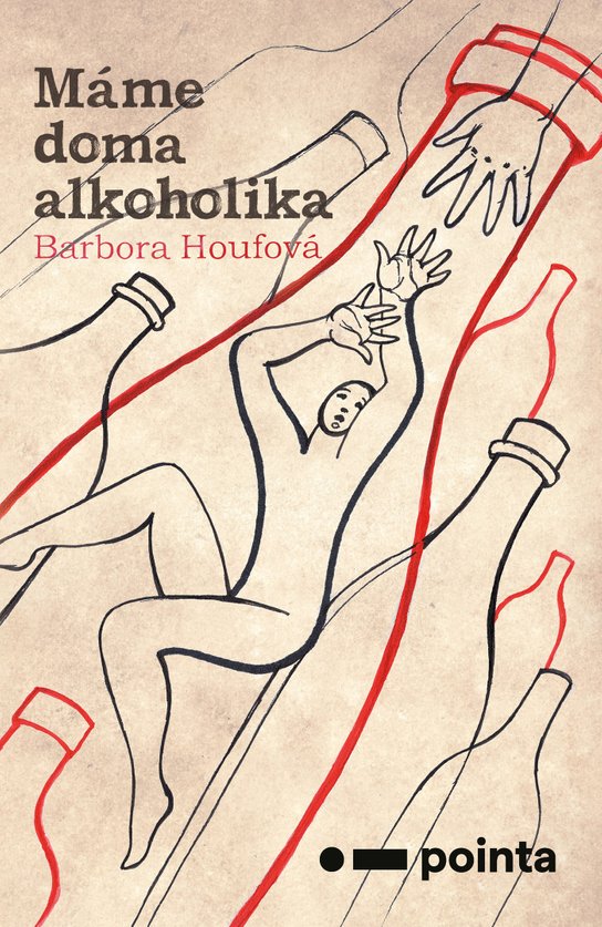 Máme doma alkoholika -  Barbora Houfová