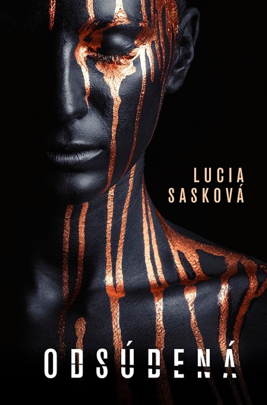 Odsúdená -  Lucia Sasková
