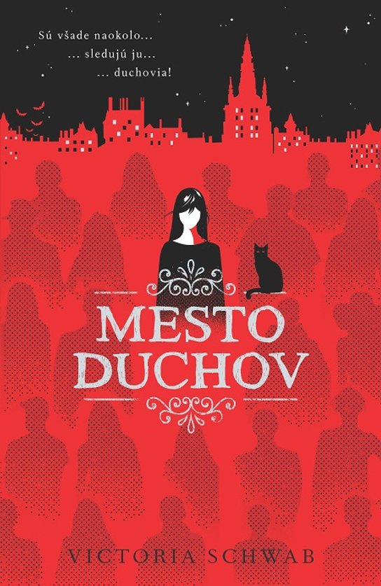 Mesto duchov -  V. E. Schwab
