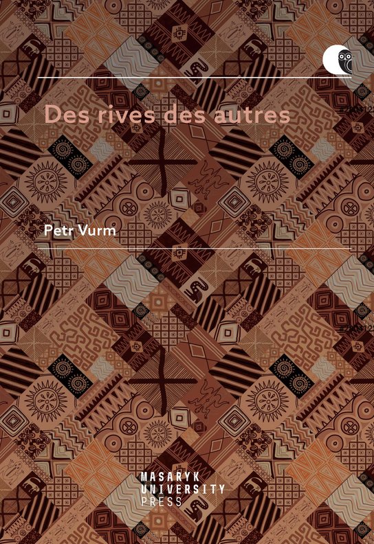 Des rives des autres -  Petr Vurm