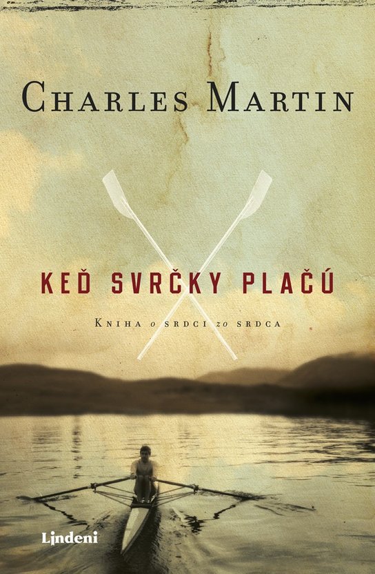 Keď svrčky plačú -  Charles Martin
