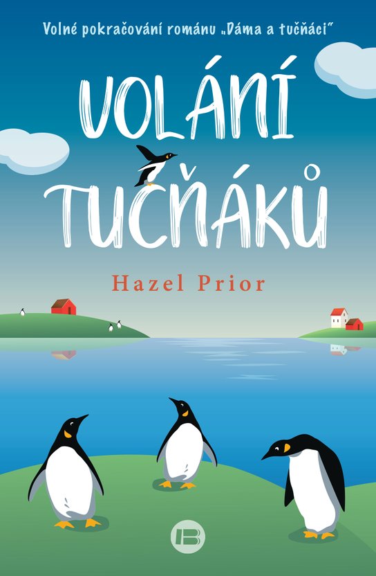 Volání tučňáků - Hazel Prior