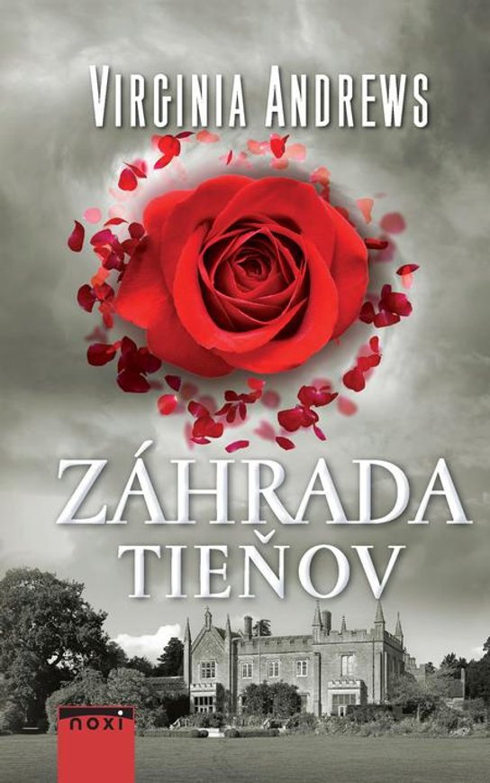 Záhrada tieňov -  Virginia C. Andrews