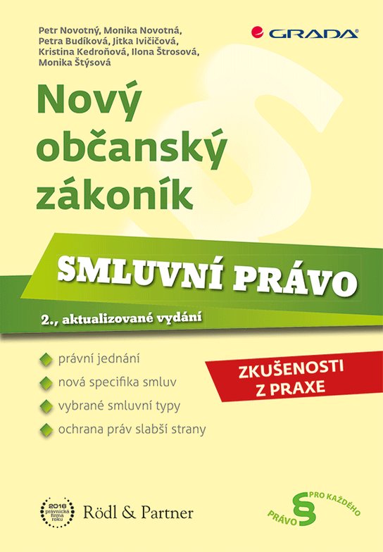 Nový občanský zákoník - Smluvní právo -  Monika Novotná