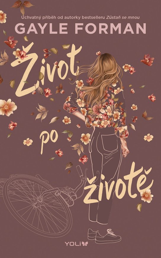 Život po životě -  Gayle Forman
