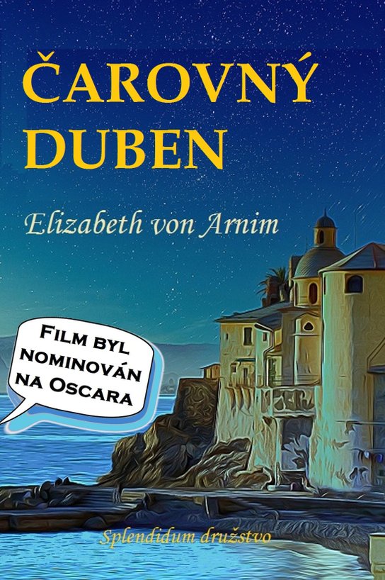 Čarovný duben - Elizabeth von Arnim