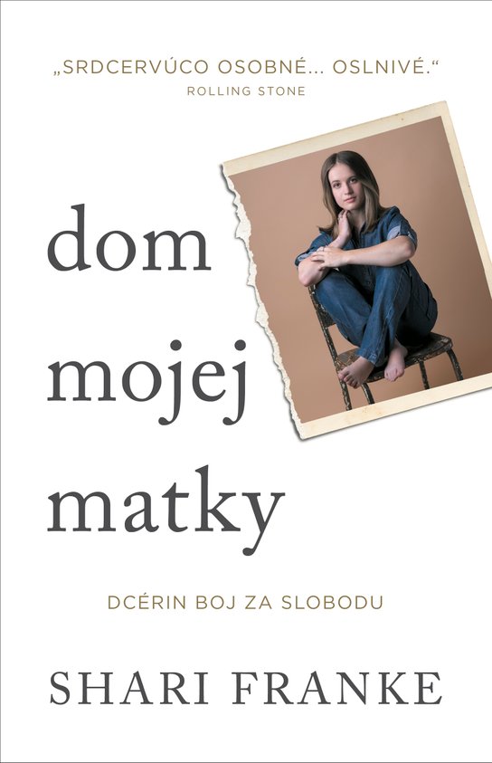 Dom mojej matky -  Shari Franke
