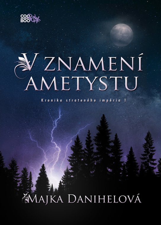V znamení ametystu (SK) -  Majka Danihelová