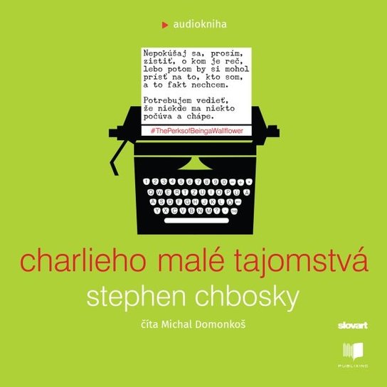Charlieho malé tajomstvá -  Stephen Chbosky