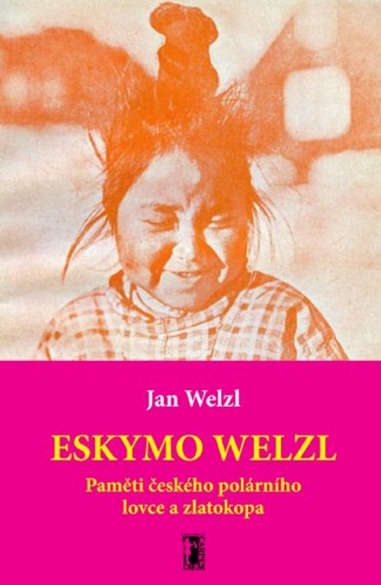 Eskymo Welzl -  Jan Welzl