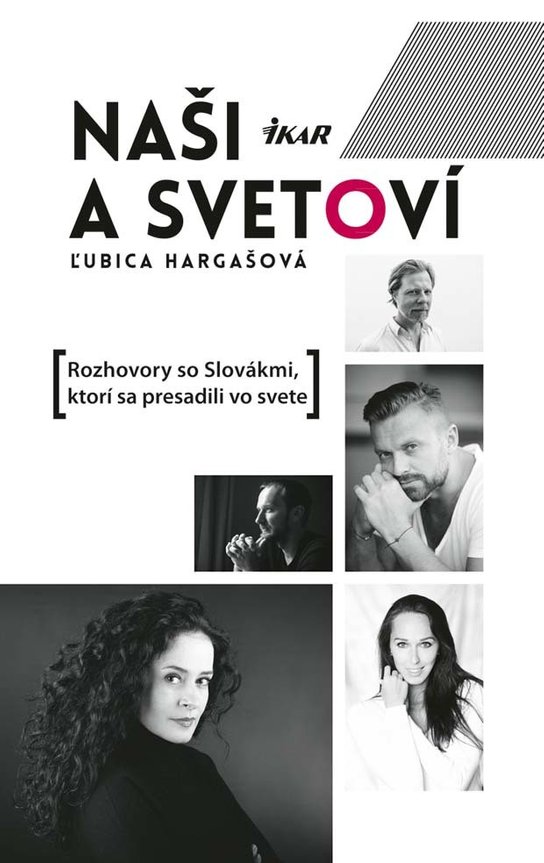 Naši a svetoví -  Ľubica Hargašová