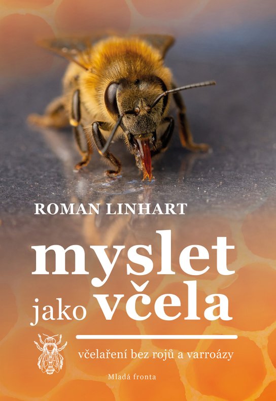 Myslet jako včela -  Roman Linhart