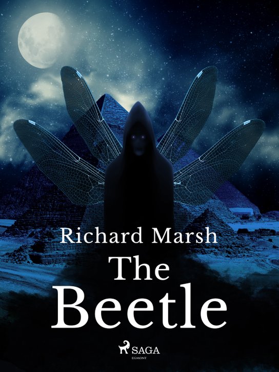 The Beetle -  Richard Marsh