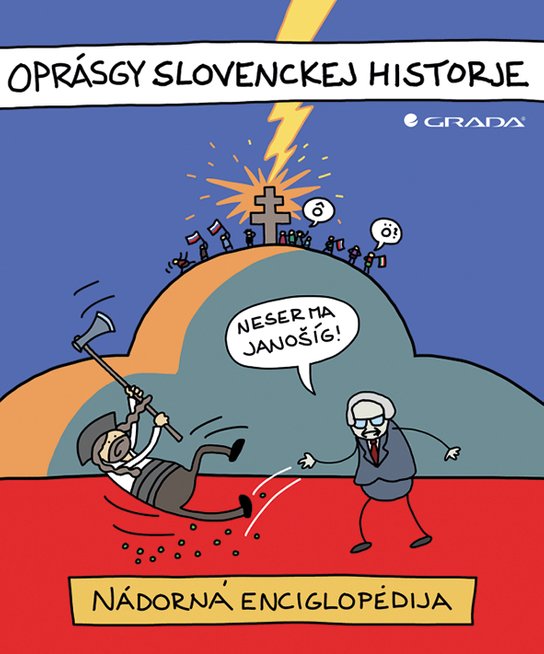 Oprásgy slovenckej historje -  jaz