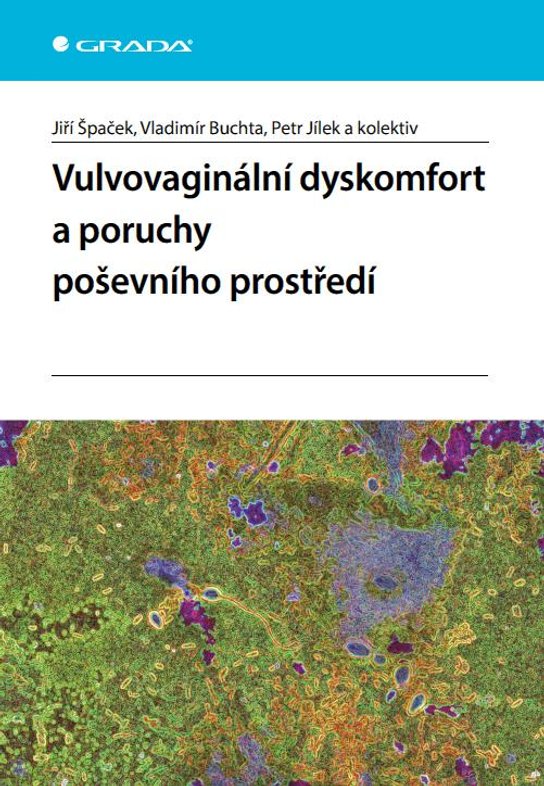 Vulvovaginální dyskomfort a poruchy poševního prostředí -  Vladimír Buchta