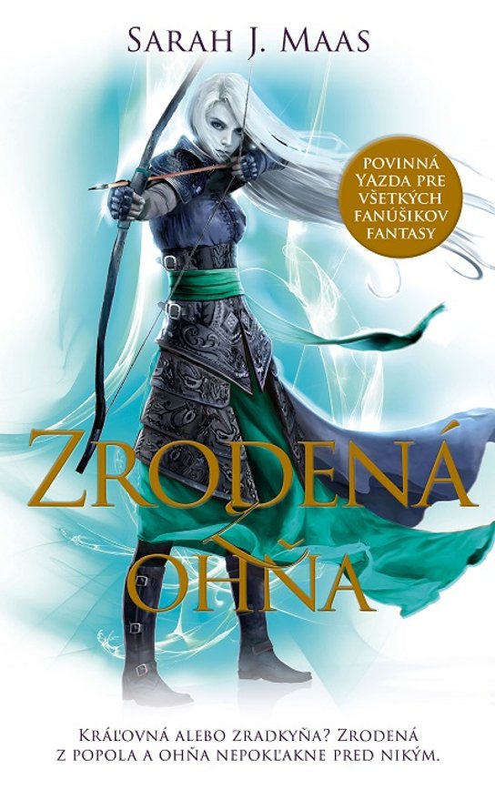 Zrodená z ohňa -  Sarah J. Maas