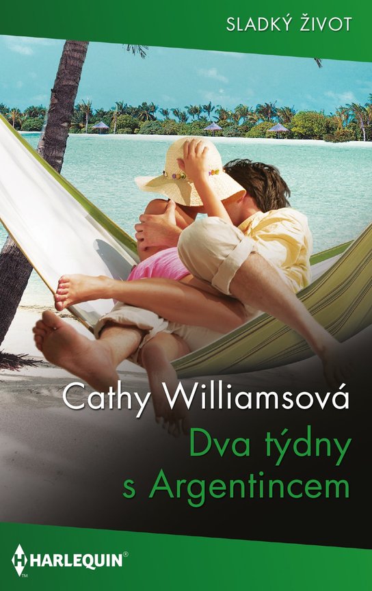 Dva týdny s Argentincem -  Cathy Williamsová