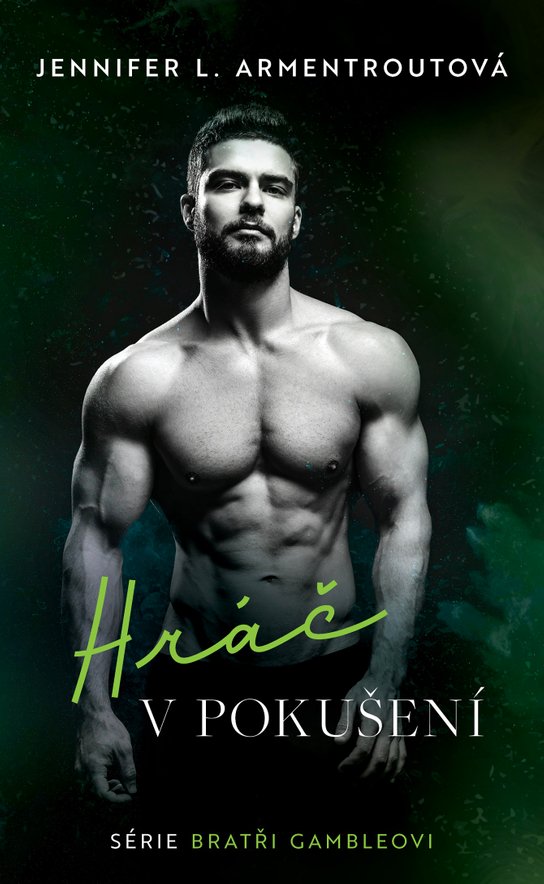 Hráč v pokušení -  Jennifer L. Armentroutová