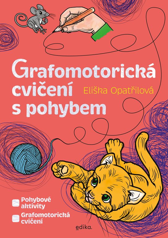 Grafomotorická cvičení s pohybem -  Eliška Opatřilová