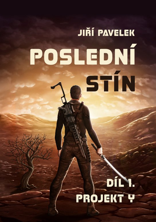 Poslední stín: Projekt Y - Jiří Pavelek