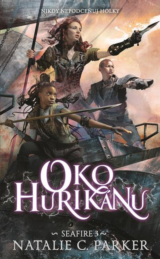 Seafire 3- Oko hurikánu - Natalie C. Parker