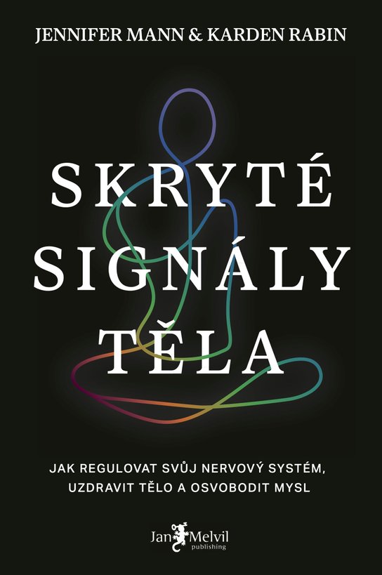 Skryté signály těla -  Jennifer K. Mann